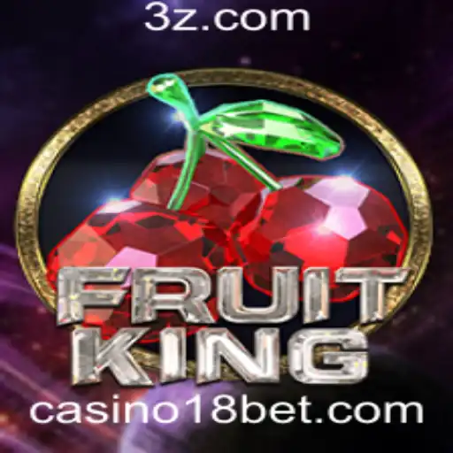 Descubra o Mundo Fascinante do Jogo FruitKing no Casino 18bet