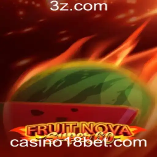 Conheça o FruitNovaSuper60 no Casino 18bet