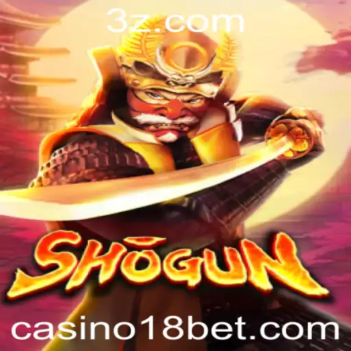 Shogun: Uma Imersão no Mundo dos Jogos de Apostar do Casino 18bet