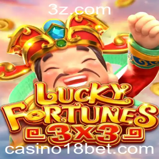 Explorando o Jogo LUCKYFORTUNES3x3 no Casino 18bet