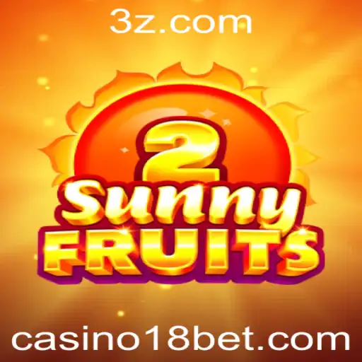 Descubra SunnyFruits2 no Casino 18bet